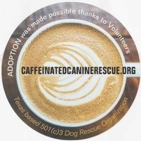 Caffeinated Canine Rescue