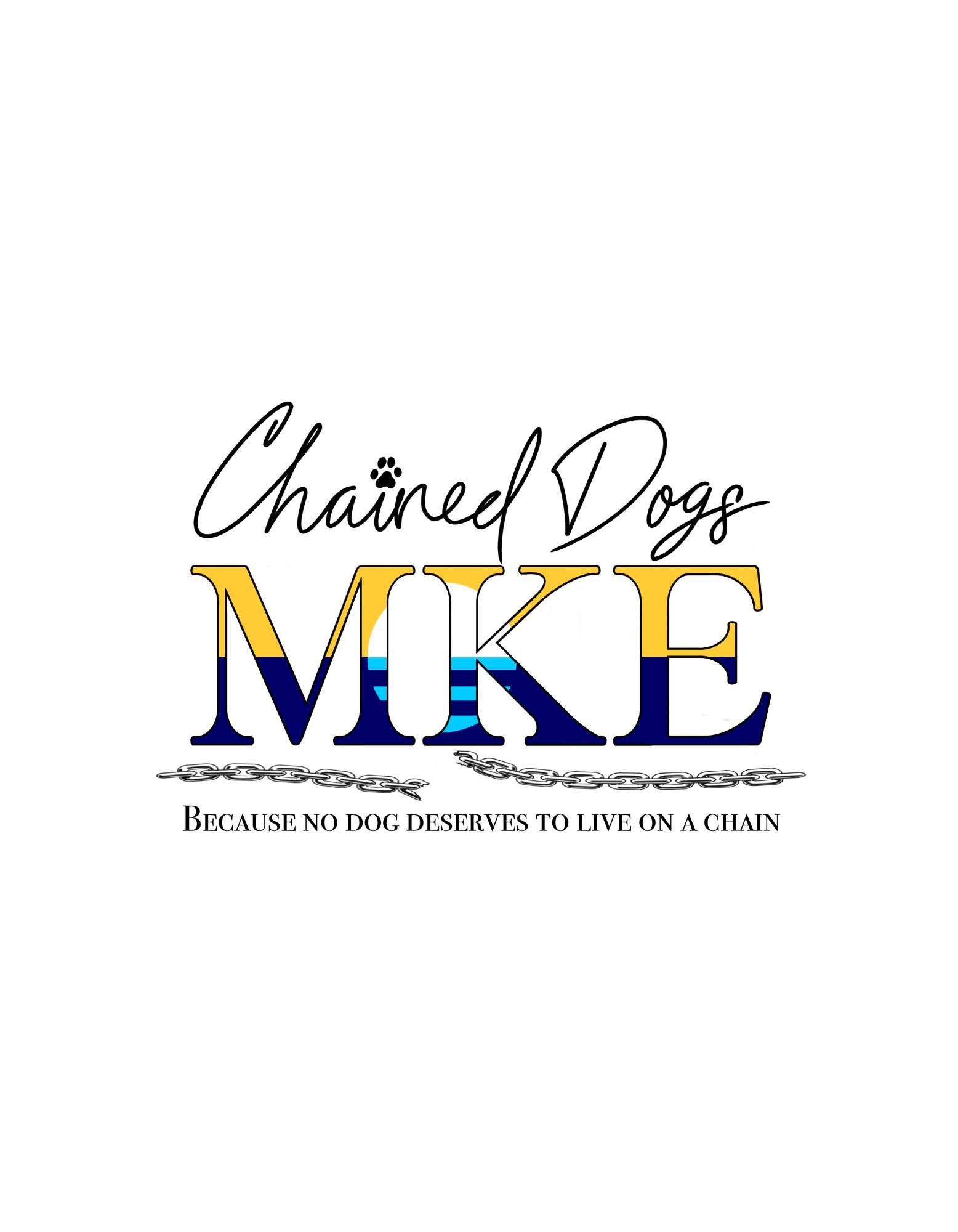 Chained Dogs MKE, Inc.